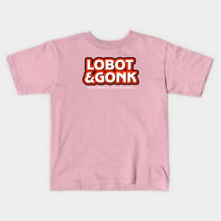 Lobot & Gone Kids T-Shirt